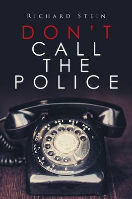 Don't Call the Police (Paperback)