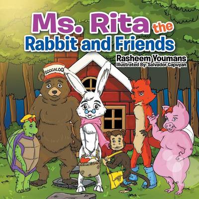 Ms. Rita the Rabbit and Friends (Paperback)