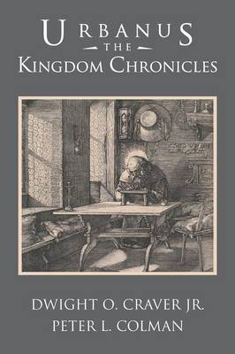 Urbanus the Kingdom Chronicles (Paperback)
