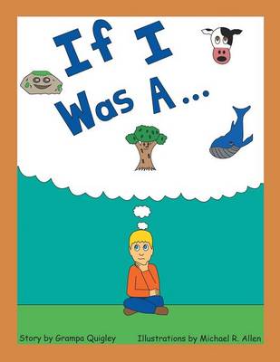 If I Was A . . . (Paperback)