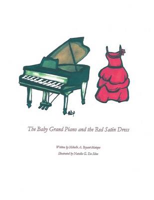 The Baby Grand Piano and the Red Satin Dress (Paperback)