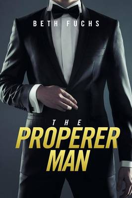 The Properer Man (Paperback)