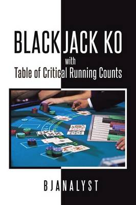 Blackjack Ko with Table of Critical Running Counts (Paperback)