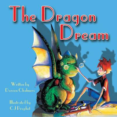The Dragon Dream (Paperback)