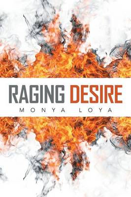 Raging Desire (Paperback)