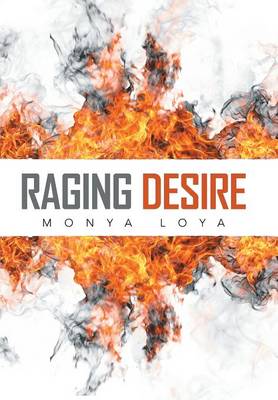 Raging Desire (Hardback)
