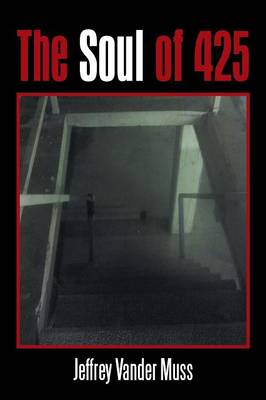 The Soul of 425 (Paperback)