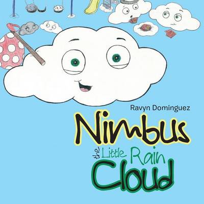 Nimbus the Little Rain Cloud (Paperback)