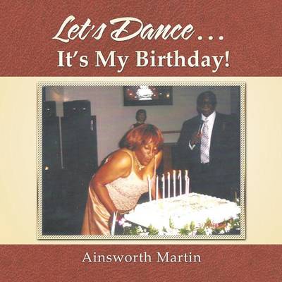 Let's Dance . . . It's My Birthday! (Paperback)