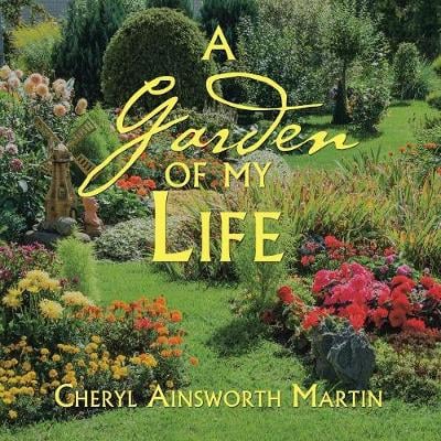 A Garden of My Life (Paperback)