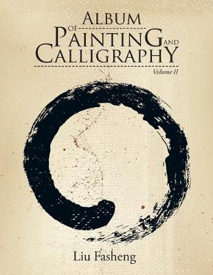 Album of Painting and Calligraphy: Volume II (Paperback)