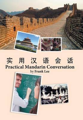 Practical Mandarin Conversation (Hardback)