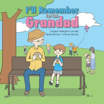 I'll Remember for You Grandad (Paperback)