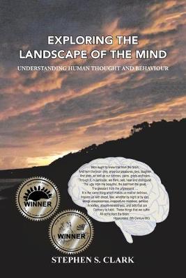 Exploring the Landscape of the Mind: Understanding Human Thought and Behaviour (Paperback)