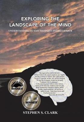 Exploring the Landscape of the Mind: Understanding Human Thought and Behaviour (Hardback)