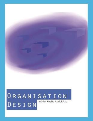 Organisation Design (Paperback)