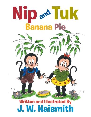 Nip and Tuk: Banana Pie (Paperback)