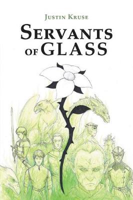 Servants of Glass (Paperback)