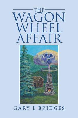 The Wagon Wheel Affair (Paperback)
