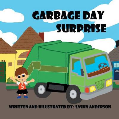 Garbage Day Surprise (Paperback)
