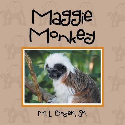 Maggie Monkey (Paperback)