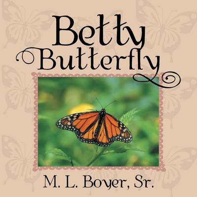 Betty Butterfly (Paperback)
