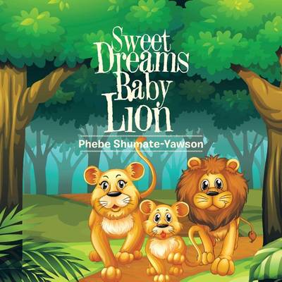 Sweet Dreams Baby Lion (Paperback)