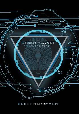 Cyber Planet: Dual Creators (Hardback)
