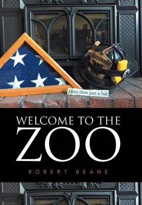 Welcome to the Zoo (Hardback)