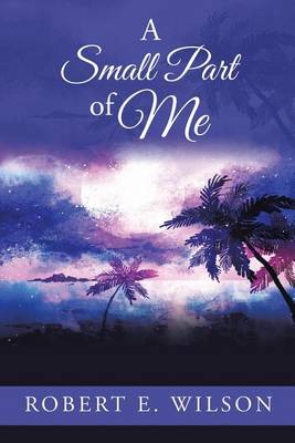 A Small Part of Me (Paperback)