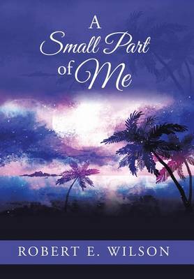 A Small Part of Me (Hardback)