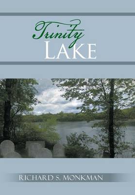 Trinity Lake (Hardback)