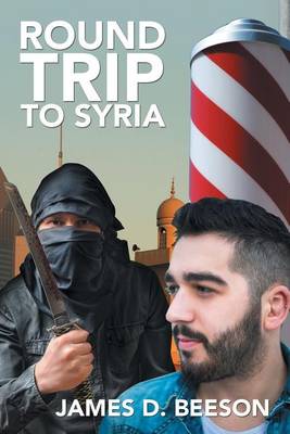 Round Trip to Syria (Paperback)