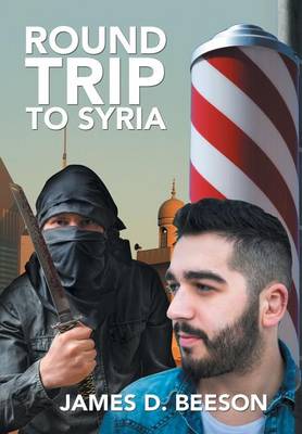 Round Trip to Syria (Hardback)
