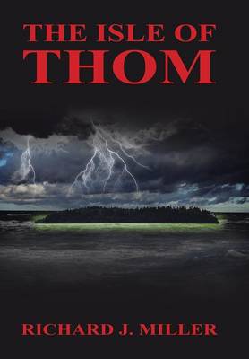 The Isle of Thom (Hardback)