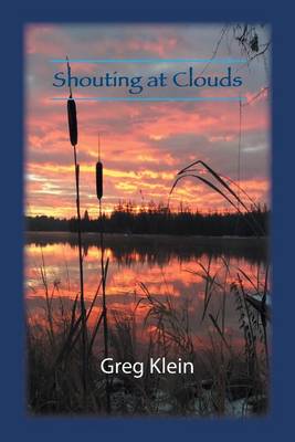 Shouting at Clouds (Paperback)