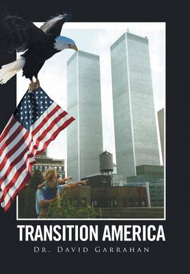 Transition America (Hardback)