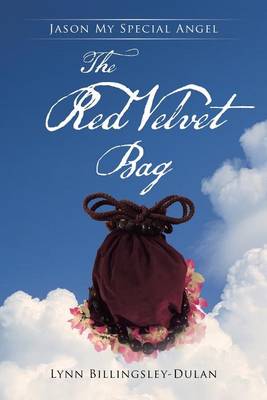 The Red Velvet Bag: Jason My Special Angel (Paperback)