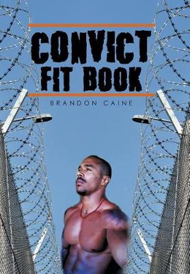 Convict Fit Book (Hardback)