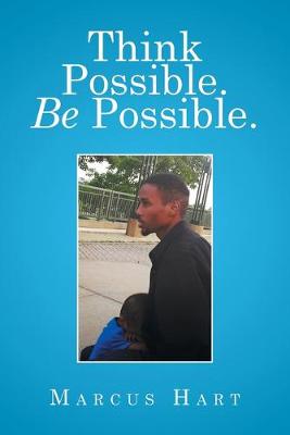 Think Possible. Be Possible. (Paperback)