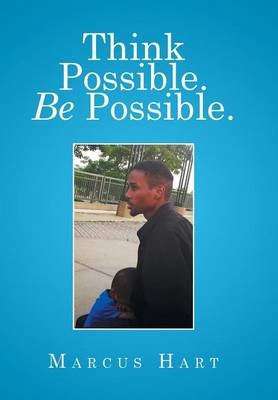 Think Possible. Be Possible. (Hardback)
