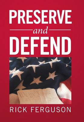 Preserve and Defend (Hardback)