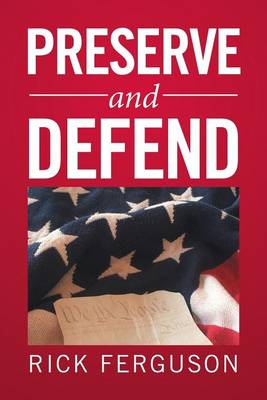Preserve and Defend (Paperback)