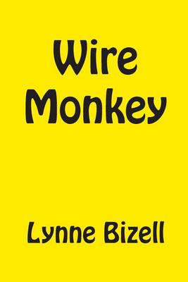 Wire Monkey (Paperback)
