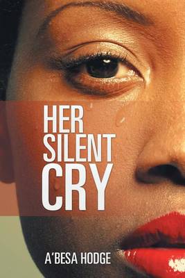 Her Silent Cry (Paperback)
