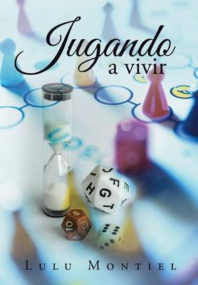 Jugando a Vivir (Hardback)