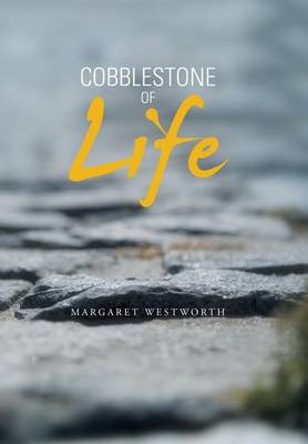 Cobblestone of Life (Hardback)