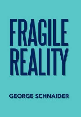 Fragile Reality (Hardback)