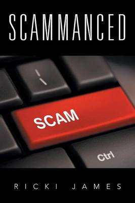 Scammanced - A (Paperback)