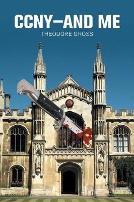 Ccny-And Me (Paperback)